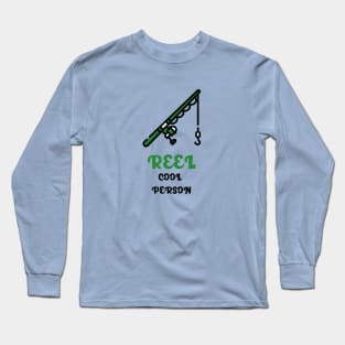 Reel Cool Person Fishing T-Shirt Long Sleeve T-Shirt
